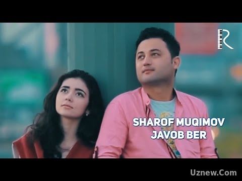 Sharof Muqimov - Javob ber | Шароф Мукимов - Жавоб бер