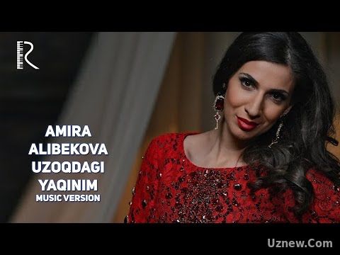 Amira Alibekova - Uzoqdagi yaqinim | Амира Алибекова - Узокдаги якиними (music version)