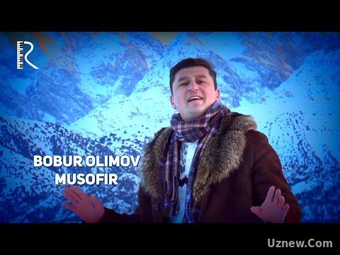 Bobur Olimov - Musofir | Бобур Олимов - Мусофир