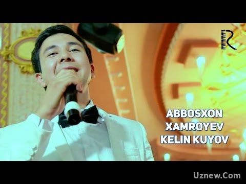 Abbosxon Xamroyev - Kelin kuyov | Аббосхон Хамроев - Келин куёв