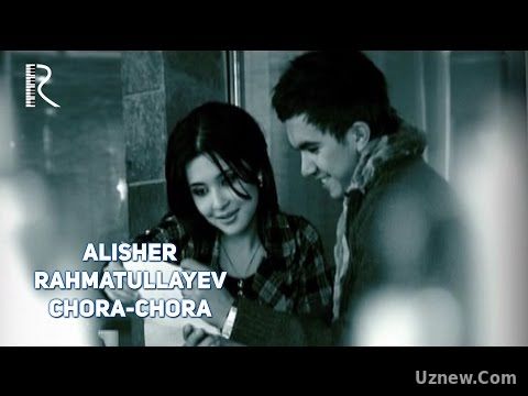 Alisher Rahmatullayev - Chora-chora | Алишер Рахматуллаев - Чора-чора