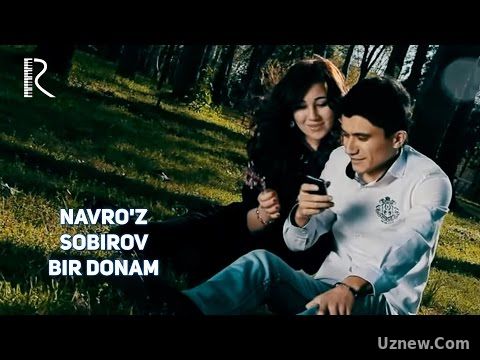 Navro'z Sobirov - Bir donam | Навруз Собиров - Бир донам