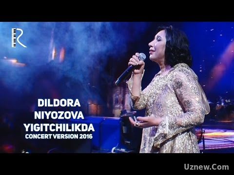 Dildora Niyozova - Yigitchilikda | Дилдора Ниёзова - Йигитчиликда (concert version 2016)