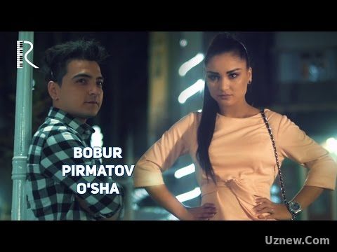 Bobur Pirmatov - O'sha | Бобур Пирматов - Уша