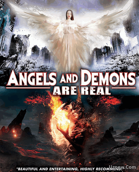 Ангелы и демоны существуют / Angels and Demons Are Real (2017)