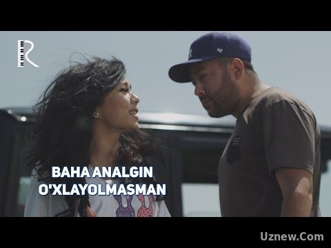 Baha Analgin - O'xlayolmasman | Баха Аналгин - Ухлаёлмасман