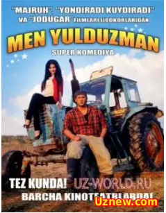 Men Yulduzman (Yangi Uzbek kino)