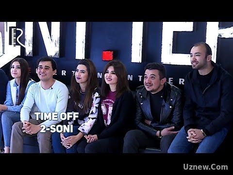 TIME OFF 2-soni | ВАКТ ТУГАДИ 2-сони