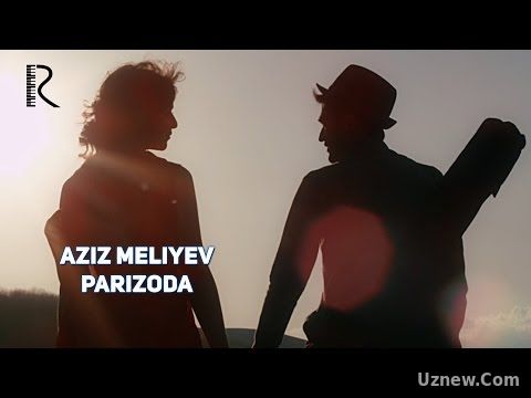 Aziz Meliyev - Parizoda | Азиз Мелиев - Паризода