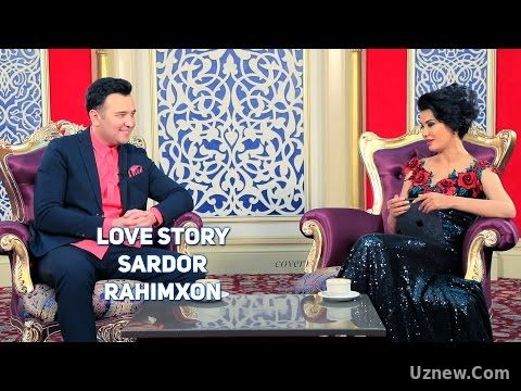 Love story - Sardor Rahimxon | Сардор Рахимхон