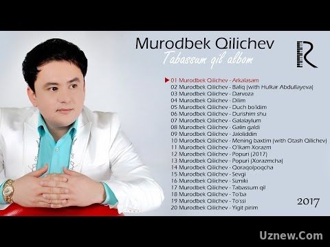 Murodbek Qilichev - Tabassum qil albom dasturi 2017