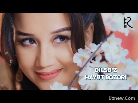 Dilso'z - Hayot bozori | Дилсуз - Хаёт бозори