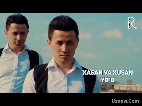 Xasan va Xusan - Yo'q | Хасан ва Хусан - Йук