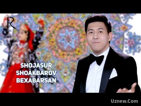 Shojasur Shoakbarov - Bexabarsan | Шожасур Шоакбаров - Бехабарсан