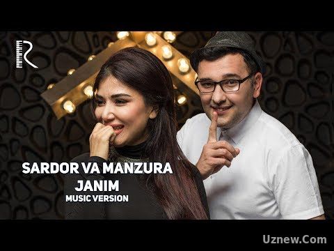 Sardor Rahimxon va Manzura - Janim | Сардор Рахимхон ва Манзура - Жаним (music version)