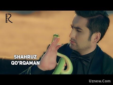 Shahruz - Qo'rqaman | Шахруз - Куркаман