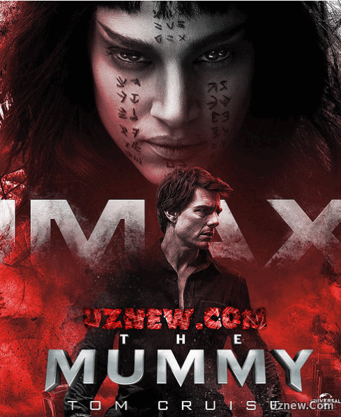 Мумия / The Mummy (2017)