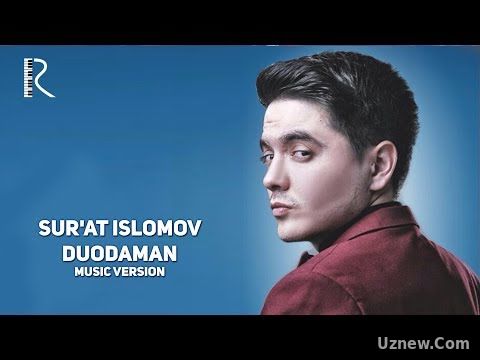 Sur'at Islomov - Duodaman | Суръат Исломов - Дуодаман (music version)