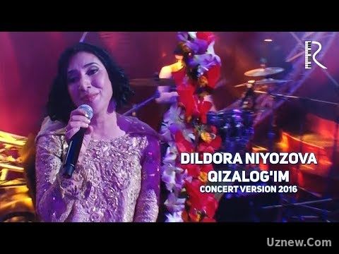 Dildora Niyozova - Qizalog'im | Дилдора Ниёзова - Кизалогим (concert version 2016)