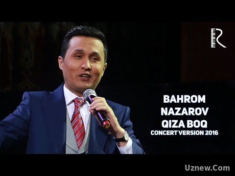 Bahrom Nazarov - Qiza boq | Бахром Назаров - Киза бок (concert version 2016)