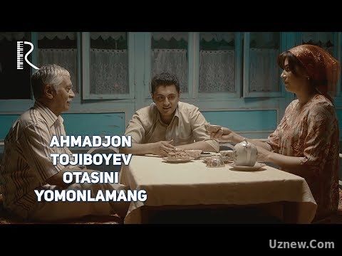 Ahmadjon Tojiboyev - Otasini yomonlamang | Ахмаджон Тожибоев - Отасини ёмонламанг