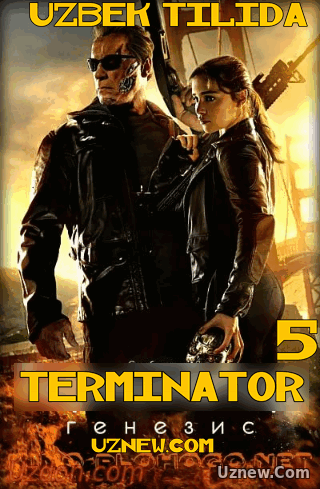 Terminator 5 (Uzbek tilida) 2015