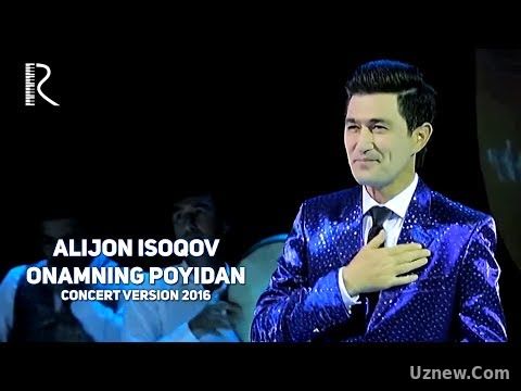 Alijon Isoqov - Onamning poyidan | Алижон Исоков - Онамнинг пойидан (concert version 2016)