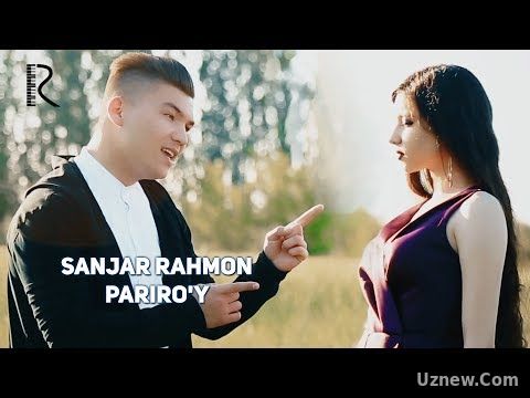 Sanjar Rahmon - Pariro'y | Санжар Рахмон - Парируй