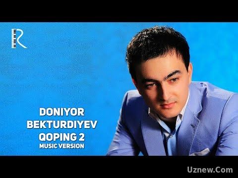 Doniyor Bekturdiyev - Qoping 2 | Дониёр Бектурдиев - Копинг 2 (music version)