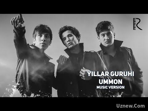 Yillar guruhi - Ummon | Йиллар гурухи - Уммон (music version)