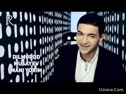 Dilmurod Musayev - Mani yorim | Дилмурод Мусаев - Мани ёрим