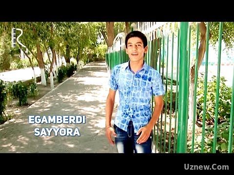 Egamberdi - Sayyora | Эгамберди - Сайёра