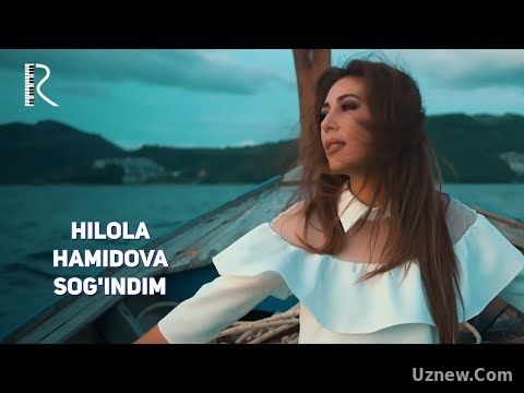 Hilola Hamidova - Sog'indim | Хилола Хамидова - Согиндим