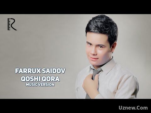 Farrux Saidov - Qoshi qora | Фаррух Саидов - Коши кора (music version)