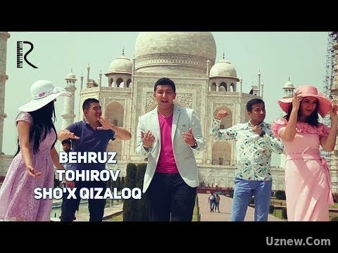 Behruz Tohirov - Sho'x qizaloq | Бехруз Тохиров - Шух кизалок