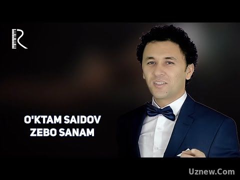 O'ktam Saidov - Zebo sanam | Уктам Саидов - Зебо санам