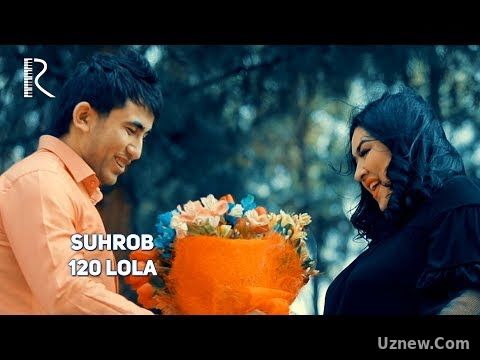 Suhrob - 120 lola | Сухроб - 120 лола