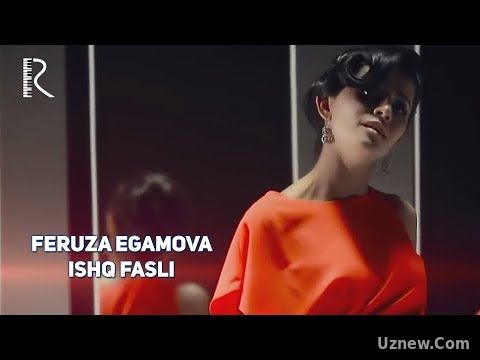 Feruza Egamova - Ishq fasli | Феруза Эгамова - Ишк фасли