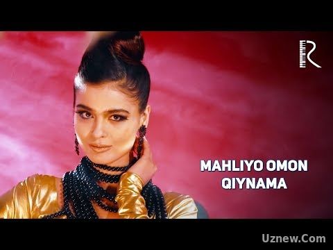 Mahliyo Omon - Qiynama | Махлиё Омон - Кийнама