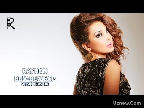 Rayhon - Duv-duv gap | Райхон - Дув-дув гап (music version)