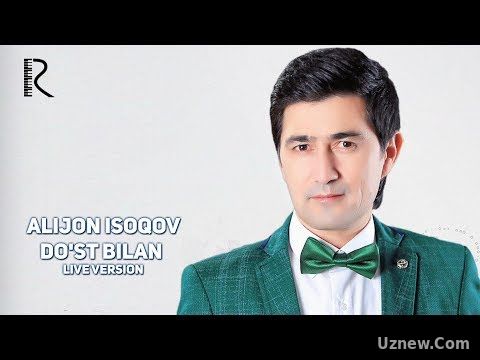 Alijon Isoqov - Do'st bilan | Алижон Исоков - Дуст билан (live version)