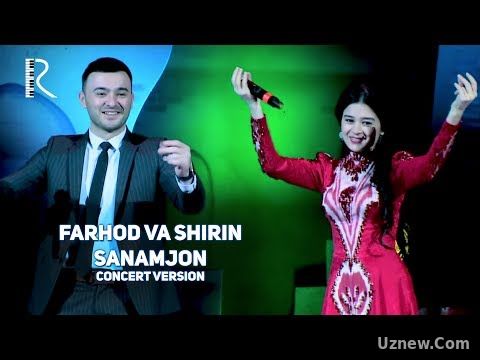 Farhod va Shirin - Sanamjon | Фарход ва Ширин - Санамжон (concert version)