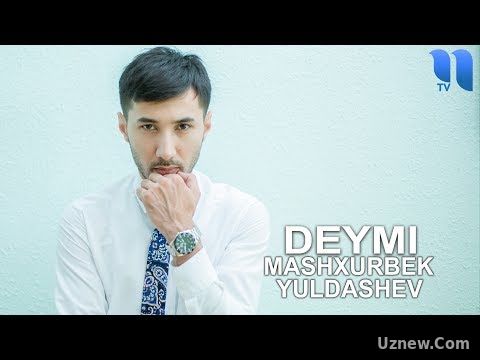 Mashxurbek Yuldashev - Deymi | Машхурбек Юлдашев - Дейми (audio)