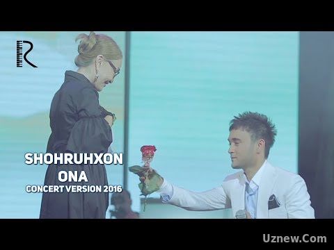 Shohruhxon - Ona | Шохруххон - Она (concert version 2016)