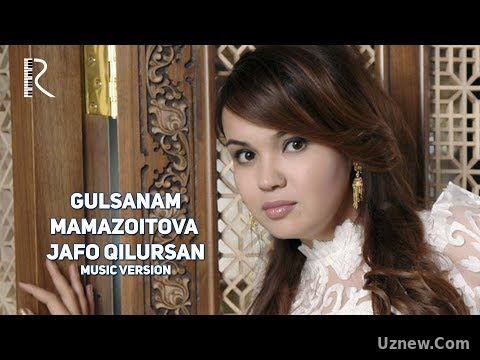 Gulsanam Mamazoitova - Jafo qilursan | Гулсанам Мамазоитова - Жафо килурсан (music version)