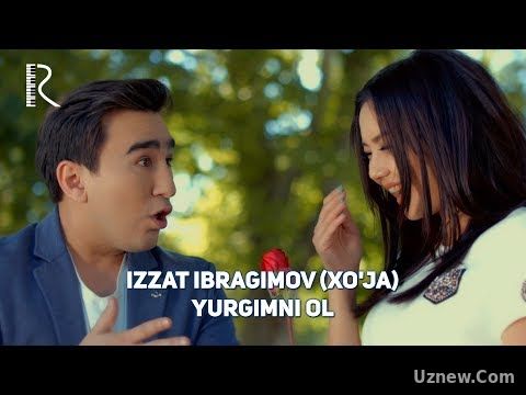 Izzat Ibragimov (Xo'ja) - Yurgimni ol | Иззат Ибрагимов (Хужа) - Юрагимни ол