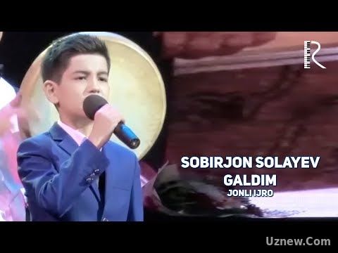 Sobirjon Solayev - Galdim (jonli ijro) | Собиржон Солаев - Галдим (жонли ижро)