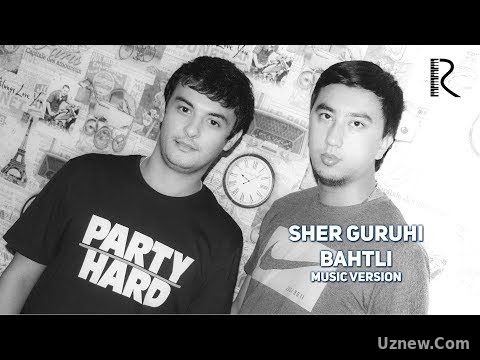 Sher guruhi - Bahtli | Шер гурухи - Бахтли (music version)