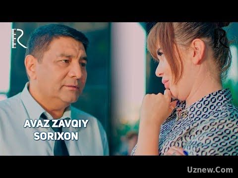 Avaz Zavqiy - Sorixon | Аваз Завкий - Сорихон