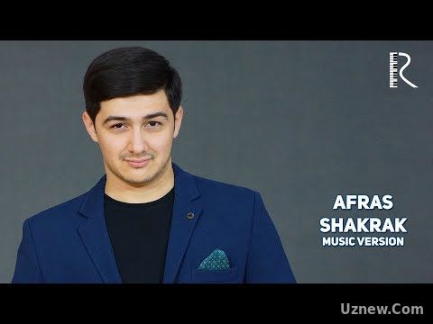 Afras - Shakrak (turkcha) | Афрас - Шакрак (туркча) (music version)